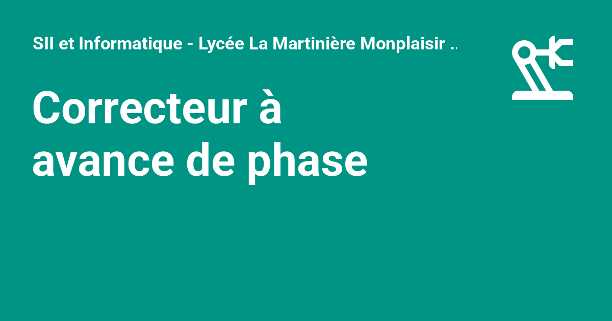 Correcteur à avance de phase SII et Informatique Lycée La — free download